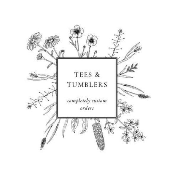 Tees and Tumblers logo