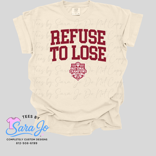 Refuse to Lose